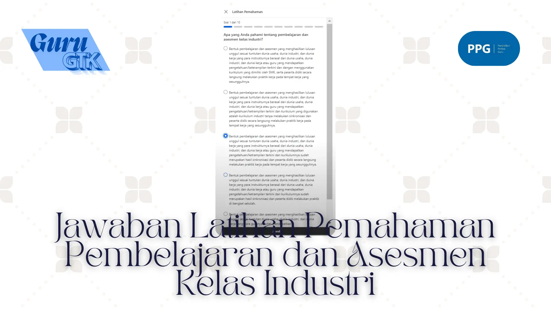 Jawaban Latihan Pemahaman Pembelajaran dan Asesmen Kelas Industri